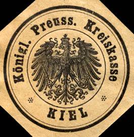 Königlich Preussische Kreiskasse - Kiel