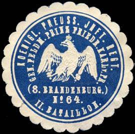Koeniglich Preussische Infanterie Regiment General Feldmarschall Prinz Friedrich Karl von Preussen (8. Brandenburg.) No. 64 - II. Bataillon