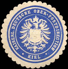 Kaiserliche Deutsche Ober - Postdirection - Kiel