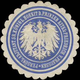 Persönlicher Adjutant Sr. K. Hoheit des Prinzen Eitel Friedrich von Preußen