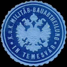 K.u.K. Militär-Bauabtheilung in Temesvar