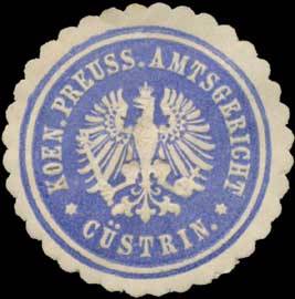 K.Pr. Amtsgericht Küstrin