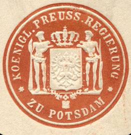 Koeniglich Preussische Regierung zu Potsdam