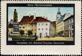 Huetplatz mit Bischof - Teutsch - Denkmal