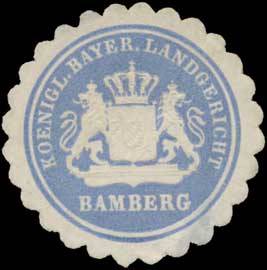 K. Bayer. Landgericht Bamberg