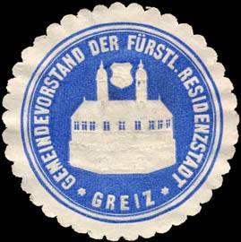 Gemeindevorstand der Fürstlichen Residenzstadt - Greiz