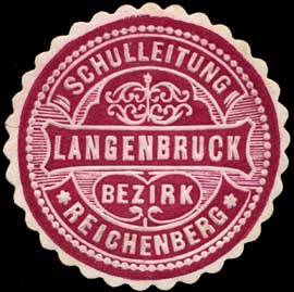 Schulleitung Langenbruck - Bezirk Reichenberg