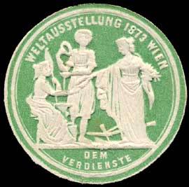 Dem Verdienste - Weltausstellung 1873 Wien