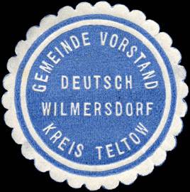 Gemeinde Vorstand Deutsch Wilmersdorf - Kreis Teltow
