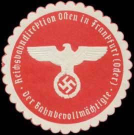 Reichsbahndirektion Osten in Frankfurt/Oder - Der Bahnbevollmächtigte