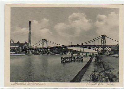 Wilhelmshaven Kaiser-Wilhelm-Brücke ca 1940