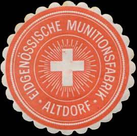 Eidgenössische Munitionsfabrik Altdorf