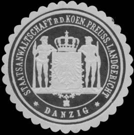 Staatsanwaltschaft b.d. K.Pr. Landgericht Danzig