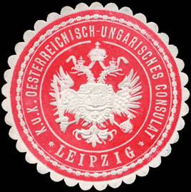 Kaiserlich Königlich Oesterreichisch - Ungarisches Consulat - Leipzig