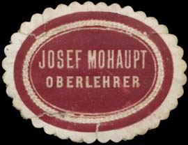 Oberlehrer Josef Mohaupt