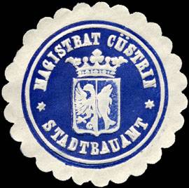 Magistrat Cüstrin - Stadtbauamt