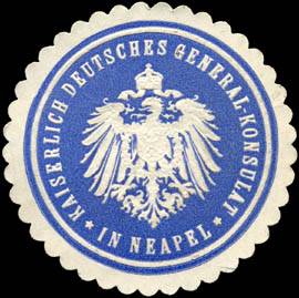 Kaiserlich Deutsches General - Konsulat in Neapel