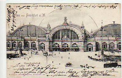 Frankfurt am Main Bahnhof 1904