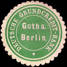 Deutsche Grundcredit - Bank Gotha - Berlin