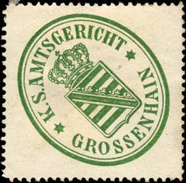 Königlich Sächsische Amtsgericht - Grossenhain