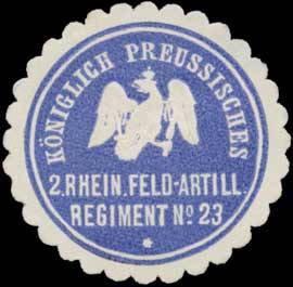 K.Pr. 2. Rhein. Feld-Artillerie Regiment No. 23
