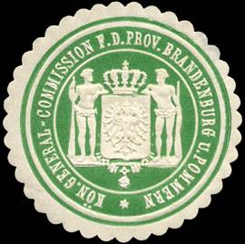 Königliche General - Commission für die Provinz Brandenburg und Pommern
