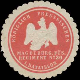 K.Pr. Magdeburger Füsilier Regiment Nr. 36 I. Bataillon