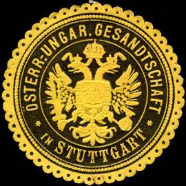 Österreichisch - Ungarische Gesandtschaft in Stuttgart