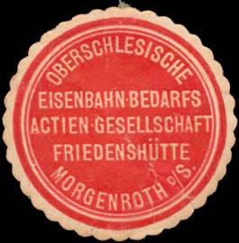 Oberschlesische Eisenbahn-Bedarfs AG Friedenshütte/Schlesien