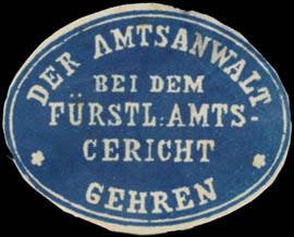 Der Amtsanwalt bei dem Fürstl. Amtsgericht Gehren