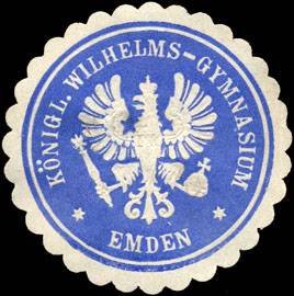 Königliche Wilhelms - Gymnasium - Emden
