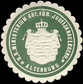 Herzoglich sächsisches Ministerium Abteilung für Justizangelegenheiten - Altenburg