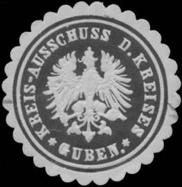 Kreis-Ausschuss des Kreises Guben