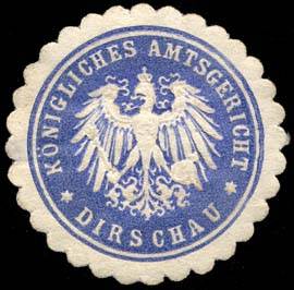 Königliches Amtsgericht - Dirschau