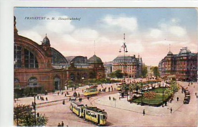 Frankfurt am Main Bahnhof ca 1915