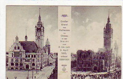 Dessau Rathaus Brand 2.April 1910 Anlaß AK