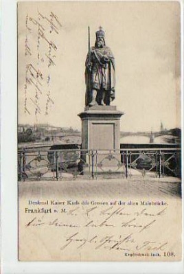 Frankfurt am Main Denkmal Kaiser Karls des Grossen 1904